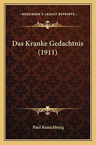 9781167504952: Das Kranke Gedachtnis (1911)