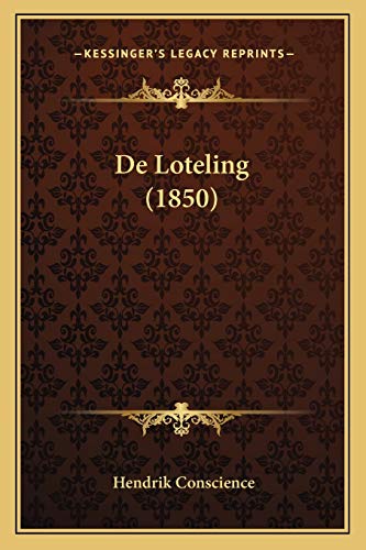 9781167510878: De Loteling (1850) (Dutch Edition)