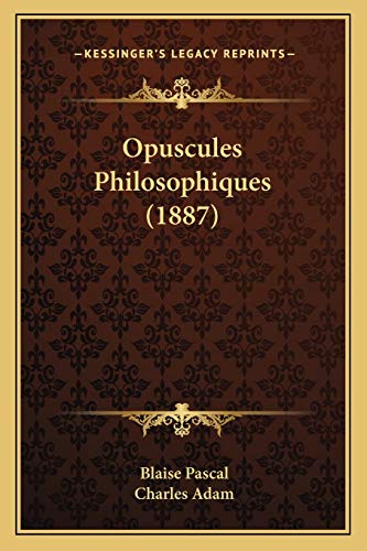9781167525452: Opuscules Philosophiques (1887)