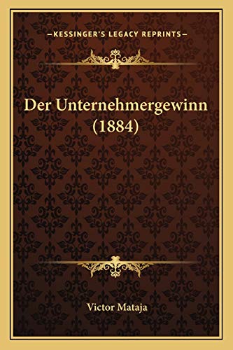 9781167559716: Der Unternehmergewinn (1884)