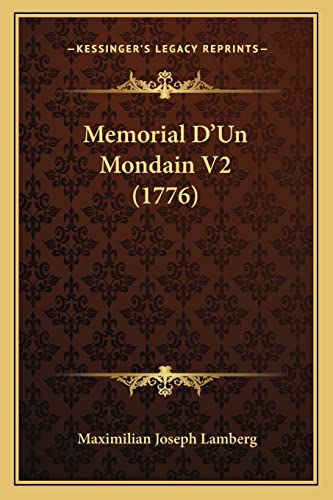 Stock image for Memorial D'Un Mondain V2 (1776) for sale by THE SAINT BOOKSTORE