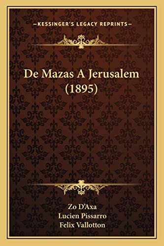9781167582905: De Mazas A Jerusalem (1895)