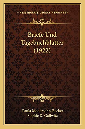 Imagen de archivo de Briefe Und Tagebuchblatter (1922) a la venta por THE SAINT BOOKSTORE