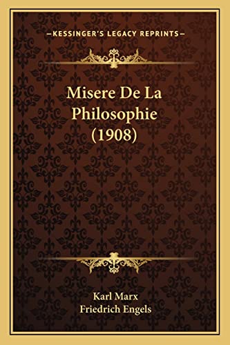 9781167606694: Misere De La Philosophie (1908)