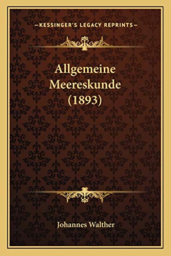 Imagen de archivo de Allgemeine Meereskunde (1893) a la venta por THE SAINT BOOKSTORE