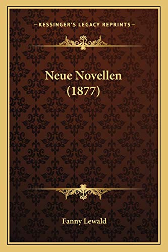 9781167646010: Neue Novellen (1877)