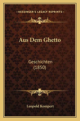 9781167651663: Aus Dem Ghetto: Geschichten (1850)