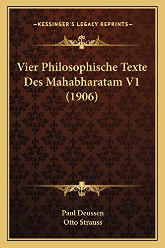 9781167686351: Vier Philosophische Texte Des Mahabharatam V1 (1906)