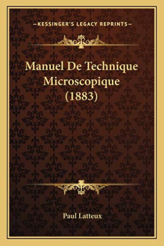 9781167694929: Manuel De Technique Microscopique (1883)