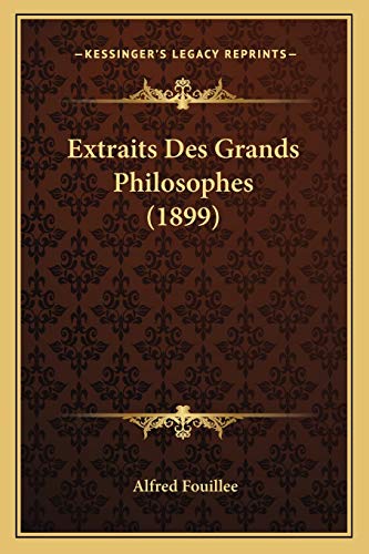 9781167717512: Extraits Des Grands Philosophes (1899)