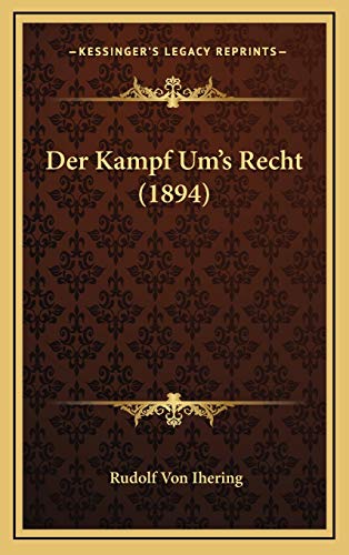 9781167747946: Der Kampf Um's Recht (1894)