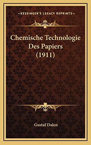 9781167759192: Chemische Technologie Des Papiers (1911) (German Edition)