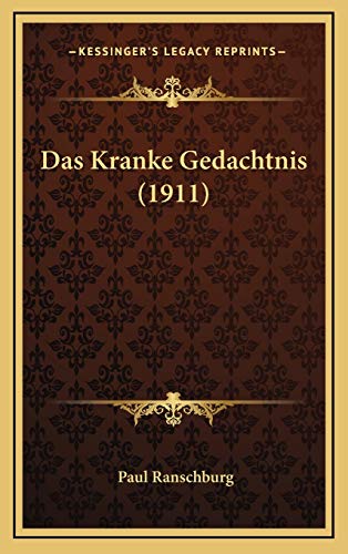 9781167776731: Das Kranke Gedachtnis (1911)