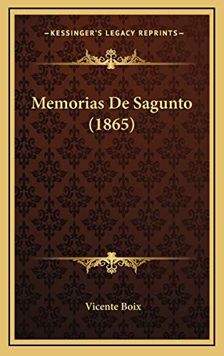 9781167787126: Memorias De Sagunto (1865)