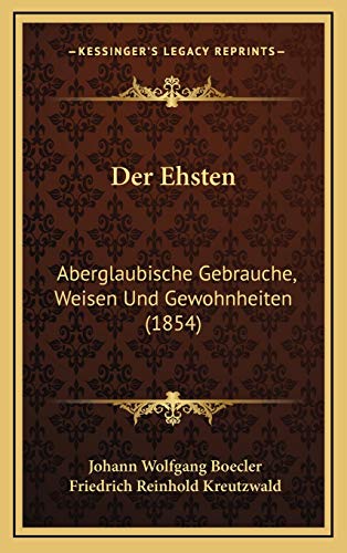 9781167793813: Der Ehsten: Aberglaubische Gebrauche, Weisen Und Gewohnheiten (1854)