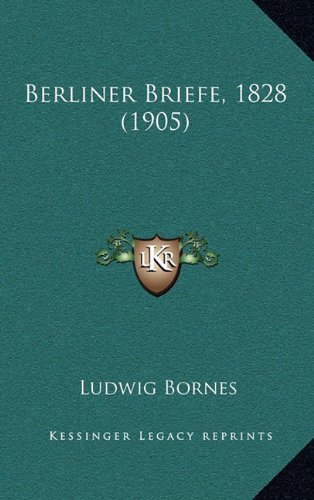 Berliner Briefe, 1828 (1905)