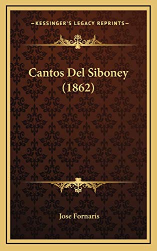 9781167809200: Cantos Del Siboney (1862)