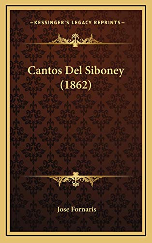 9781167809200: Cantos Del Siboney (1862) (Spanish Edition)