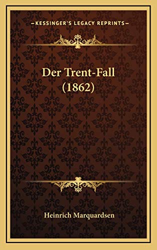 9781167820588: Der Trent-Fall (1862)