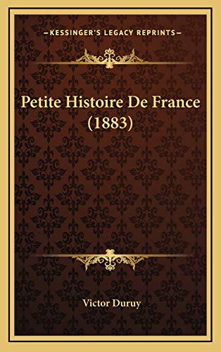 9781167830341: Petite Histoire De France (1883)