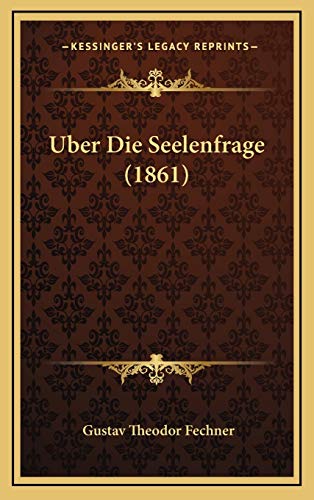 9781167839276: Uber Die Seelenfrage (1861)