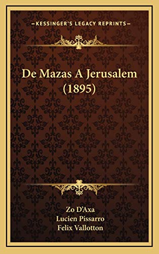 9781167850400: De Mazas A Jerusalem (1895)