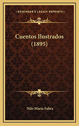 9781167853647: Cuentos Ilustrados (1895)