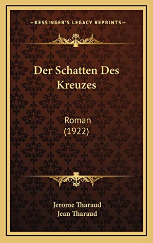 9781167863790: Der Schatten Des Kreuzes: Roman (1922)