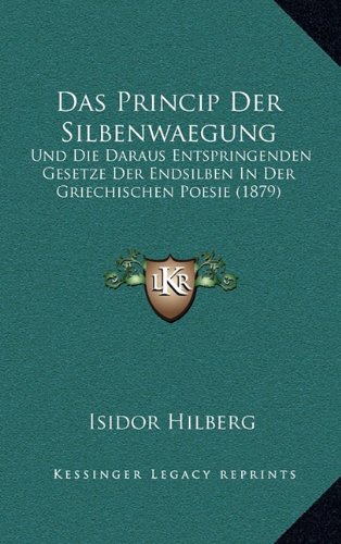 9781167867972: Princip Der Silbenwaegung