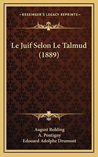 9781167879623: Le Juif Selon Le Talmud (1889) (French Edition)