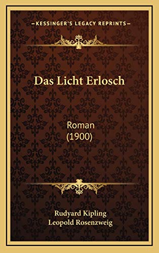 9781167891632: Das Licht Erlosch: Roman (1900)