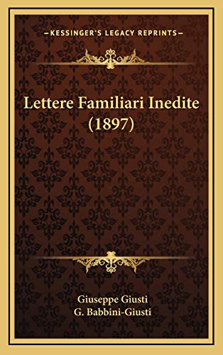 9781167894220: Lettere Familiari Inedite (1897)