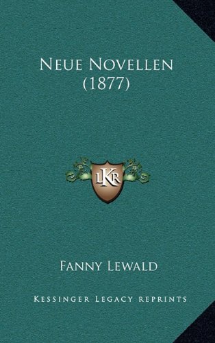 9781167910708: Neue Novellen (1877)