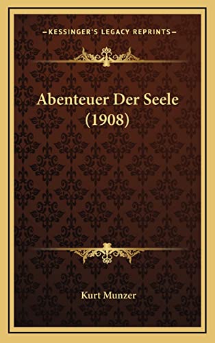 9781167910876: Abenteuer Der Seele (1908)