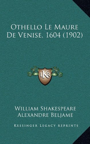 9781167920332: Othello Le Maure de Venise, 1604 (1902)