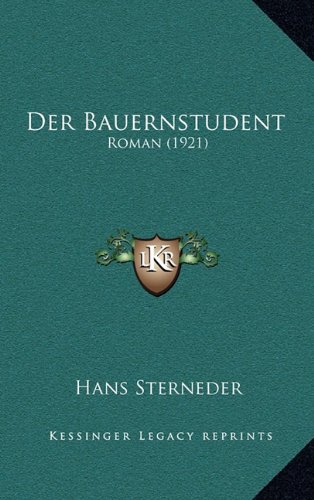 9781167920820: Der Bauernstudent: Roman (1921)