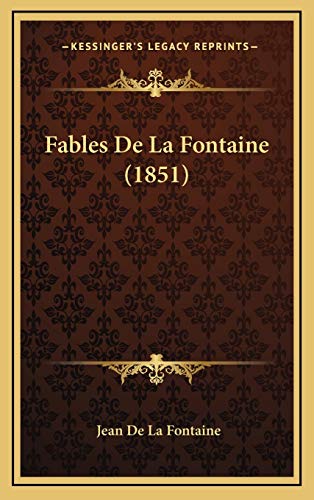 9781167950841: Fables De La Fontaine (1851)