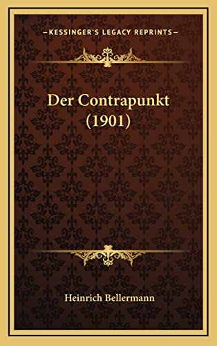9781167962523: Der Contrapunkt (1901)