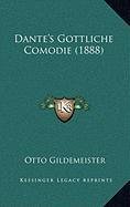 9781167974977: Dante's Gottliche Comodie (1888)