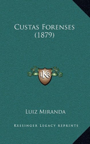9781168083753: Custas Forenses (1879)