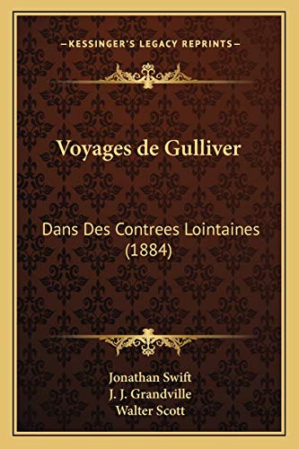 9781168143594: Voyages de Gulliver: Dans Des Contrees Lointaines (1884)