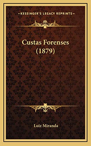 9781168207500: Custas Forenses (1879) (Portuguese Edition)