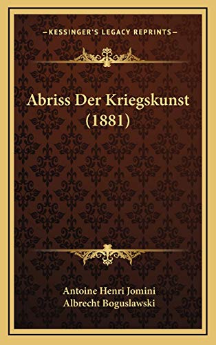 9781168248688: Abriss Der Kriegskunst (1881) (German Edition)