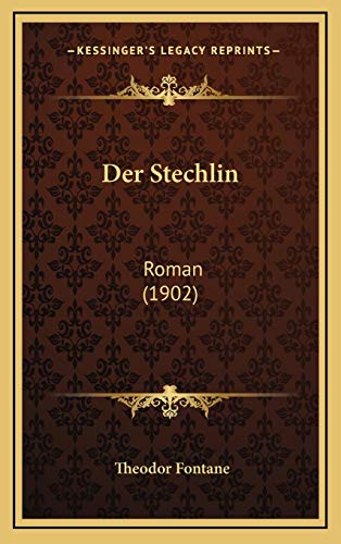 9781168265296: Der Stechlin: Roman (1902)