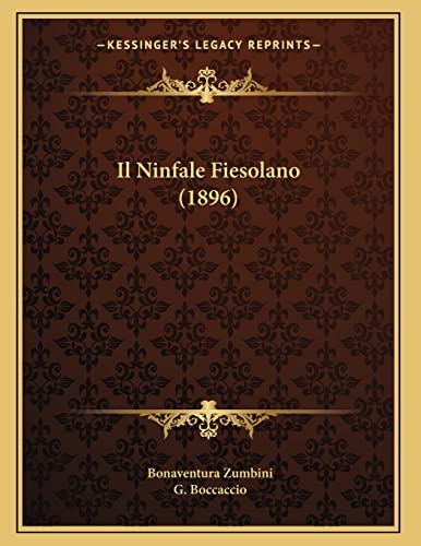 9781168294852: Il Ninfale Fiesolano (1896) (Italian Edition)