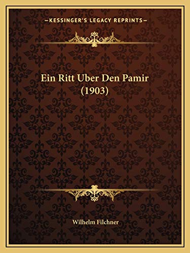 Immagine stock per Ein Ritt Uber Den Pamir (1903)