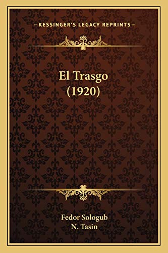 El Trasgo (1920) (Spanish Edition) (9781168426048) by Sologub, Fedor