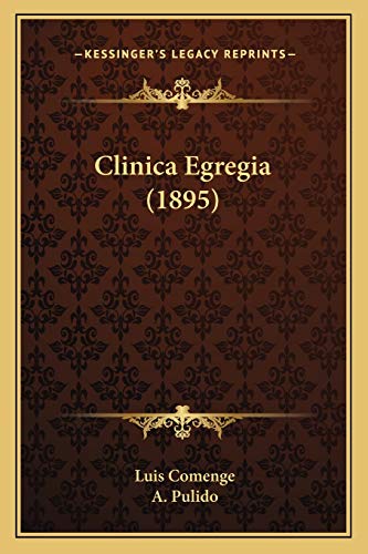 9781168492128: Clinica Egregia (1895)