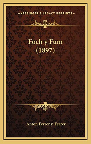 9781168499875: Foch y Fum (1897)