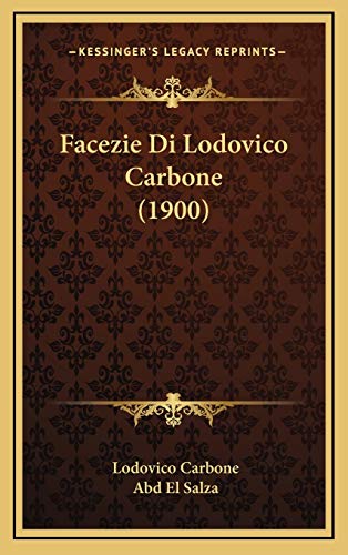 9781168504586: Facezie Di Lodovico Carbone (1900)